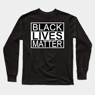 Black Lives Matter Long Sleeve T-Shirt